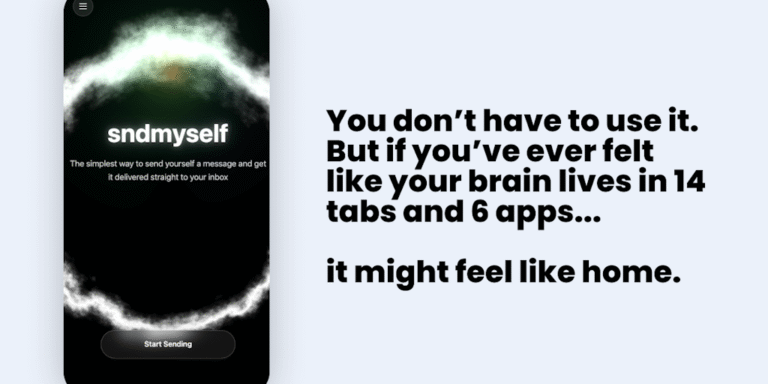 sndmyself: The simplest way to send yourself a message