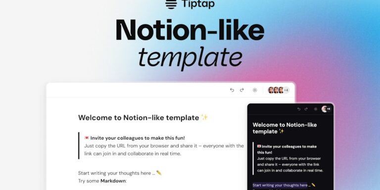 Tiptap: Developer toolkit for building collaborative apps
