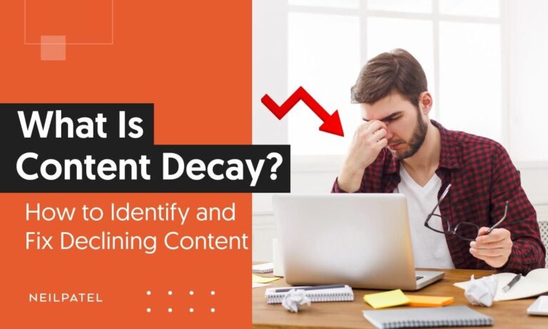 What Is Content Decay? How to Identify and Fix Declining Content