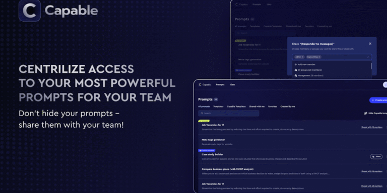 Capable: Build dynamic prompts to speed up your repetitive work