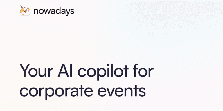 Nowadays: AI assistant for corporate event planning