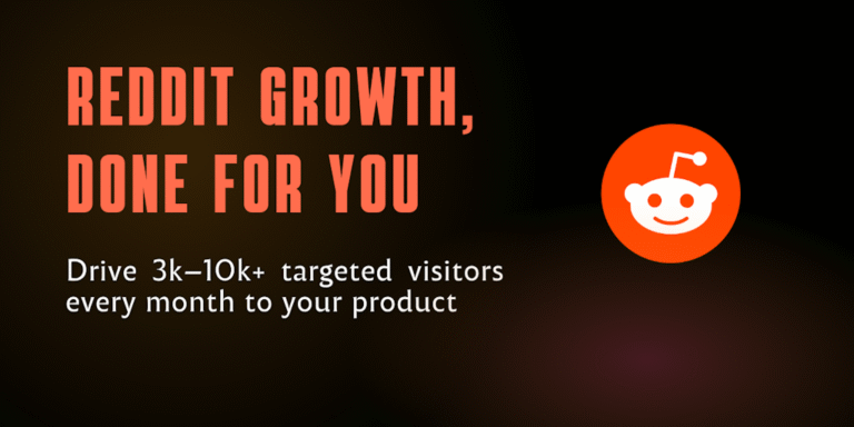 Reddit Growth: Hands-off Reddit marketing to increase your monthly visits